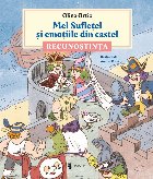Mel Sufleţel şi emoţiile din castel : recunoştinţa