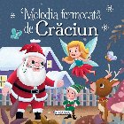 Melodia fermecată de Crăciun
