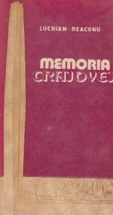Memoria Craiovei - Ghid. Itinerarii Istorice