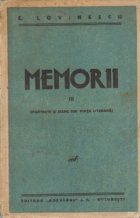 Memorii, III (Portrete si scene din viata literara)