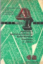 Memoriile calculatoarelor electronice Functionare utilizare