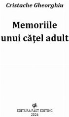 Memoriile unui căţel adult