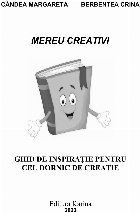 Mereu creativi ghid inspiraţie pentru