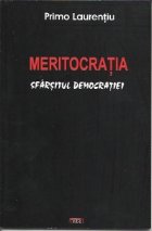 Meritocratia sfarsitul democratiei
