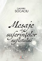 Mesaje ale suferinţelor sufletului