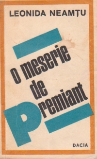 O  meserie de premiant