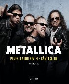 Metallica : povestea din spatele cântecelor