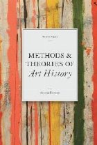 Methods & Theories of Art History Methods & Theories of Art History
