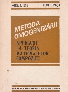 Metoda omogenizarii. Aplicatii la teoria materialelor compozite