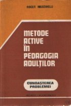 Metode active pedagogia adultilor Cunoasterea