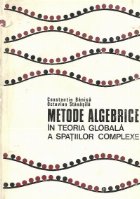 Metode algebrice teoria globala spatiilor