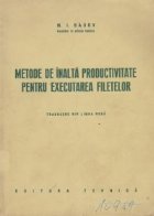 Metode de inalta productivitate pentru executarea filetelor