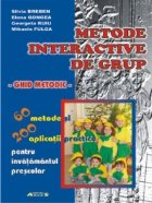 Metode interactive de grup. Ghid metodic pentru invatamantul prescolar (60 de metode si 200 de aplicatii pract