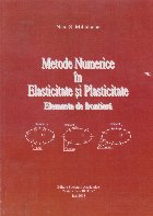 Metode numerice in elasticitate si plasticitate. Elemente de frontiera