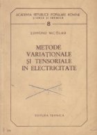 Metode variationale si tensiorale in electricitate