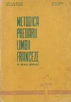 Metodica predarii limbii franceze in Scoala Generala