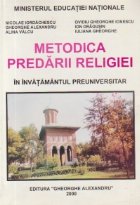 Metodica predarii religiei invatamantul preuniversitar