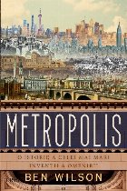 Metropolis. O istorie a celei mai mari inventii a omenirii