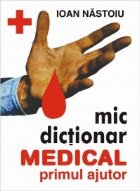Mic dictionar medical primul ajutor