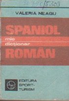 Mic Dictionar Spaniol - Roman