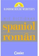 MIC DICTIONAR SPANIOL-ROMAN