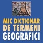 Mic dictionar termeni geografici