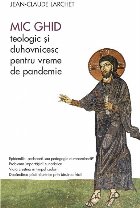 Mic ghid teologic şi duhovnicesc