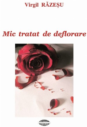 Mic tratat de deflorare