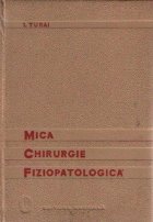 Mica chirurgie fiziopatologica, Editia a II-a revazuta