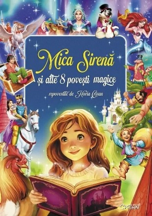 Mica sirenă şi alte 8 poveşti magice