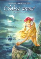 Mica sirena (Ilustratii: Zorina Baldescu)