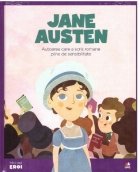 Micii mei eroi. Jane Austen. Autoarea care a scris romane pline de sensibilitate