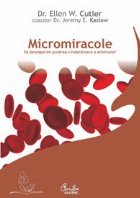 Micromiracole descoperim puterea vindecatoare enzimelor
