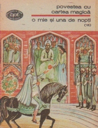 O mie si una de nopti, volumul 13 (noptile 869- 922)