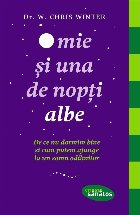 mie una nopti albe dormim