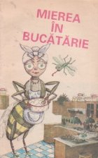 Mierea bucatarie