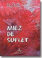 MIEZ SUFLET