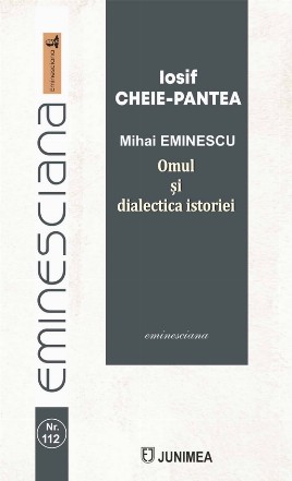 Mihai Eminescu : omul şi dialectica istoriei