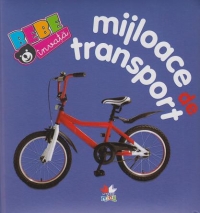 Mijloace de transport. Bebe invata