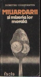 Miliardarii mizeria lor morala