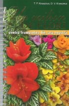 Un milion de flori pentru frumusetea din casa noastra