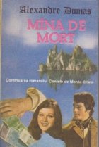 Mina mort Continuarea romanului Contele