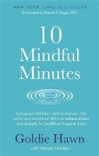 10 Mindful Minutes 10 Mindful Minutes