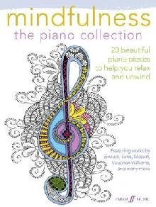 Mindfulness: The Piano Collection (Piano Solo)