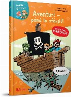 Minecraft. Aventuri - pana la sfarsit