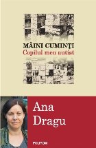 Mîini cuminți Copilul meu autist