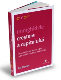 Minighid de crestere a capitalului- Formula trasnet pentru a gasi oportunitati excelente de investitii
