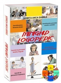 Minighid logopedic - Si eu vreau sa vorbesc corect! (contine CD cu model de pronuntare)