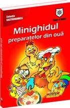 Minighidul preparatelor din oua