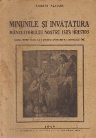 Minunile si invatatura Mantuitorului nostru Isus Hristos - Manual pentru clasa a II-a a scolilor secundare si 
